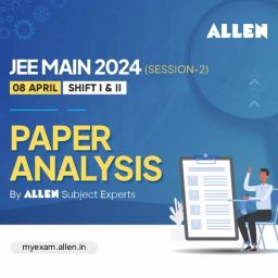 ALLEN Paper Analysis JEE Main 2024 Session 2