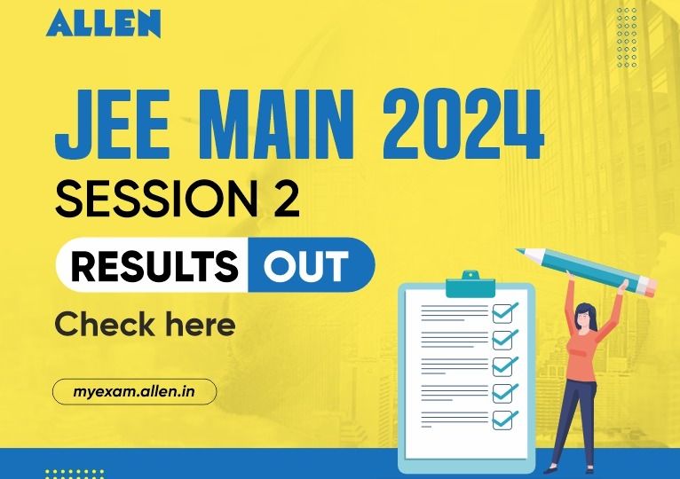 JEE Main 2024 Session 2 Result Released