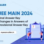 JEE Main Final answer key—Changes in Answers of Provisional Answer key