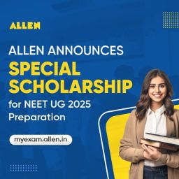 ALLEN Special Scholarship for NEET-UG 2025 Aspirants