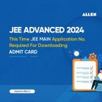 JEE Adv 2024 Latest Update