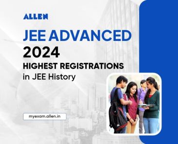 JEE Advanced 2024 Highest Registrations Ever