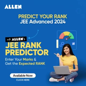 JEE Advanced Rank Predictor 2024