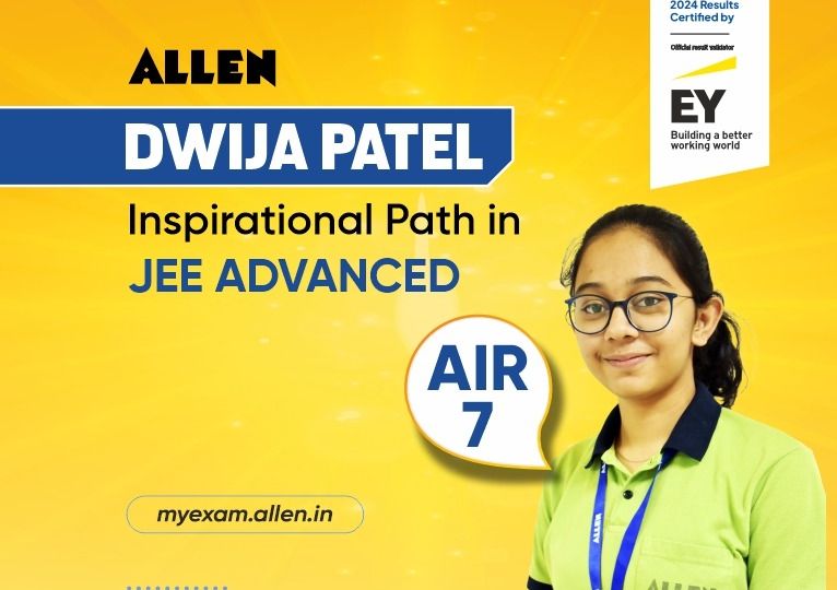 Dwija Patel’s Inspirational Path to AIR 7 in JEE Advanced 2024