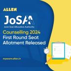 JoSAA Counseling 2024 First Round of Seat Allotment