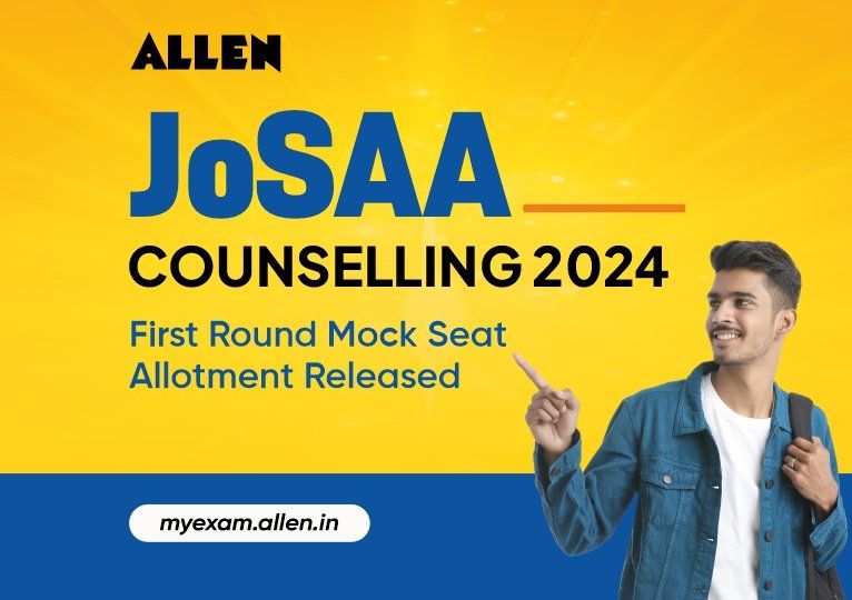 JoSAA Counselling 2024 First Round Mock Seat Allotment