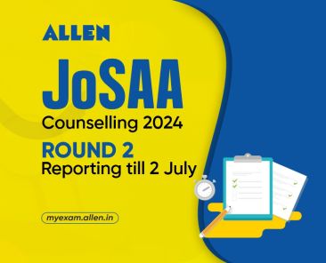 JoSAA Counselling 2024 Second Round