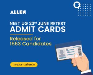 NEET UG 2024 Re-exam on 23rd June: Admit Cards Released - My Exam ...