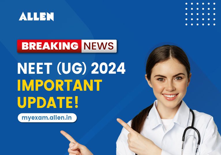 Breaking News NEET Important Update!