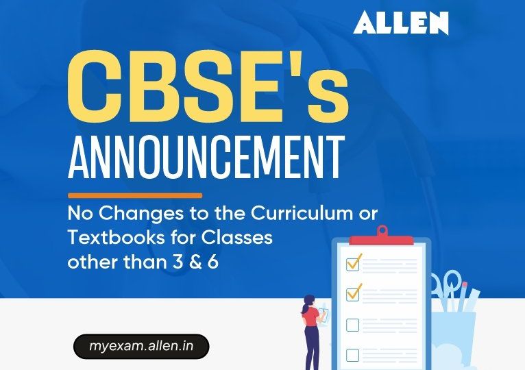 CBSE's Announcement No Changes To The Curriculum or Textbooks For Classes Other Than 3 & 6
