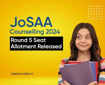 JoSAA Counselling 2024 Final Round Seat Allotment