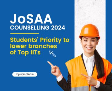 JoSAA Counselling 2024-Students' Priority to lower branches of Top IITs