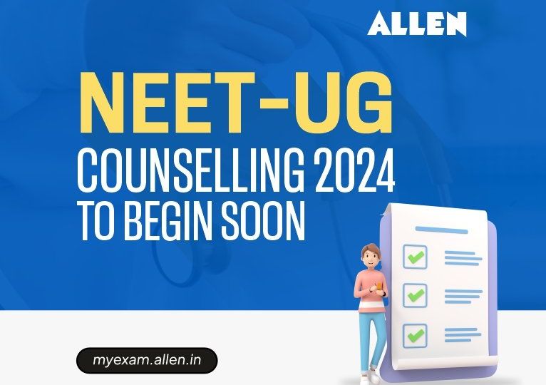NEET UG 2024 Counselling Schedule Announcement Soon