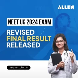 NEET UG 2024 Exam--Revised Final Result Released