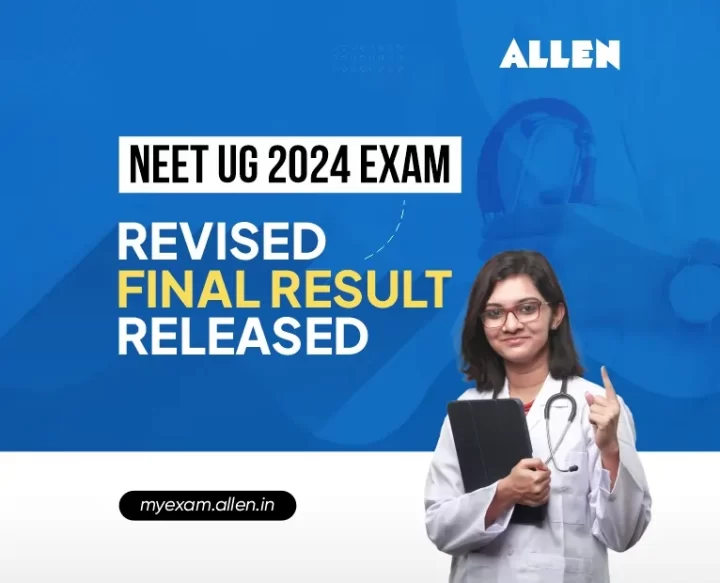 NEET UG 2024 Revised Final Result Announced - My Exam : EduBlog of ...