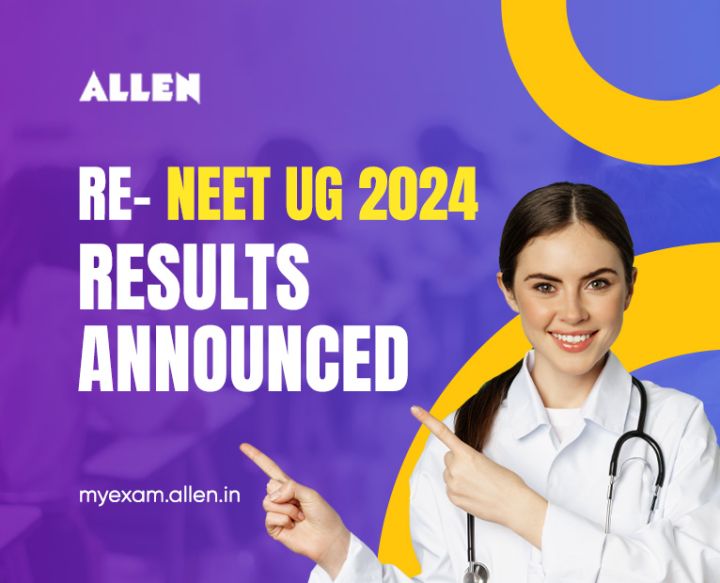 NEET UG 2024 Re-Test Results Announced, Check Here - My Exam : EduBlog ...