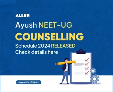 Ayush NEET-UG Counselling Schedule 2024