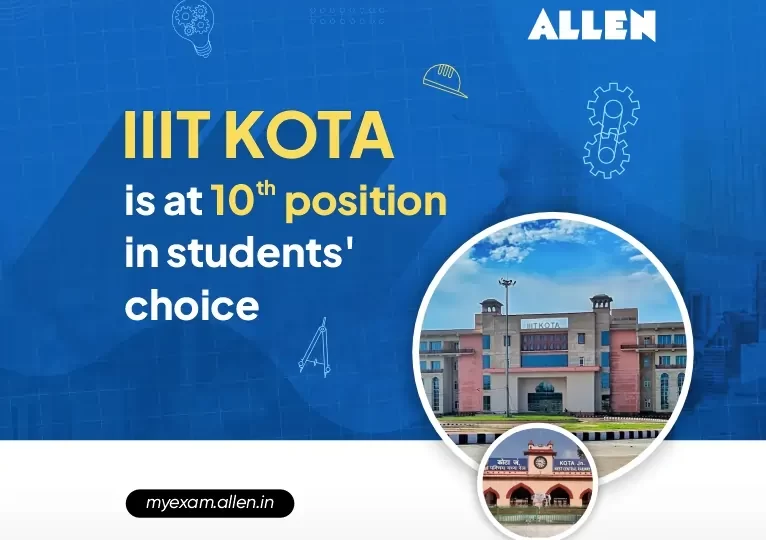 IIIT Kota is at 10th position in students' choice