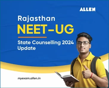 Rajasthan NEET-UG State Counselling 2024 Update