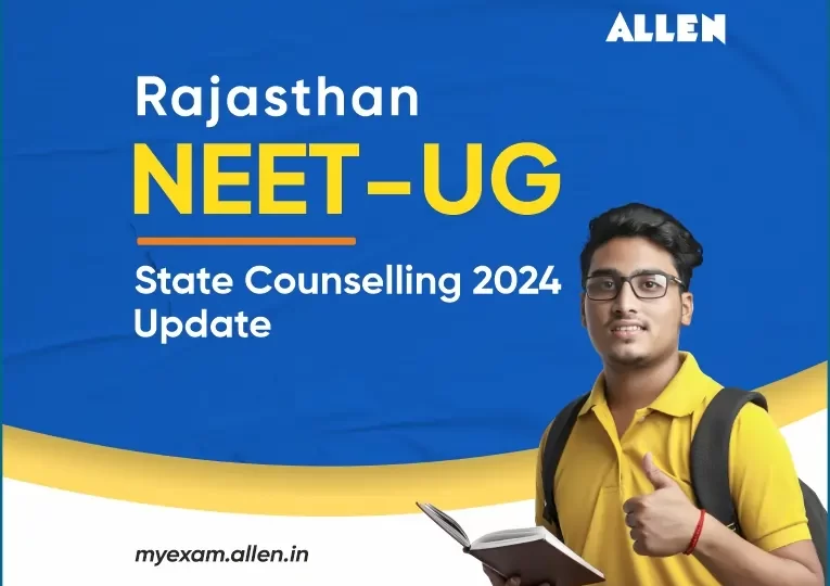 Rajasthan NEET-UG State Counselling 2024 Update