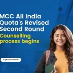 MCC All India Quota's Revised Second Round Counselling process begins