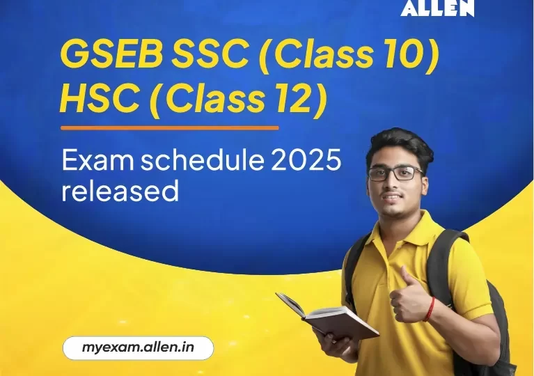 GSEB SSC (Class 10), HSC (Class 12) Exam Schedule 2025 Released