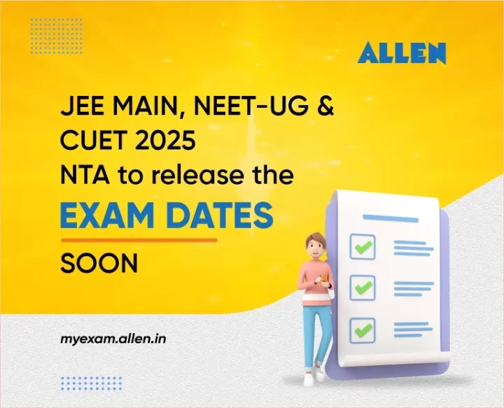 JEE Main, NEET UG, CUET 2025: NTA To Announce Exam Dates Soon - My Exam ...