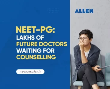 NEET PG Lakhs of future doctors waiting for counselling 7 Oct