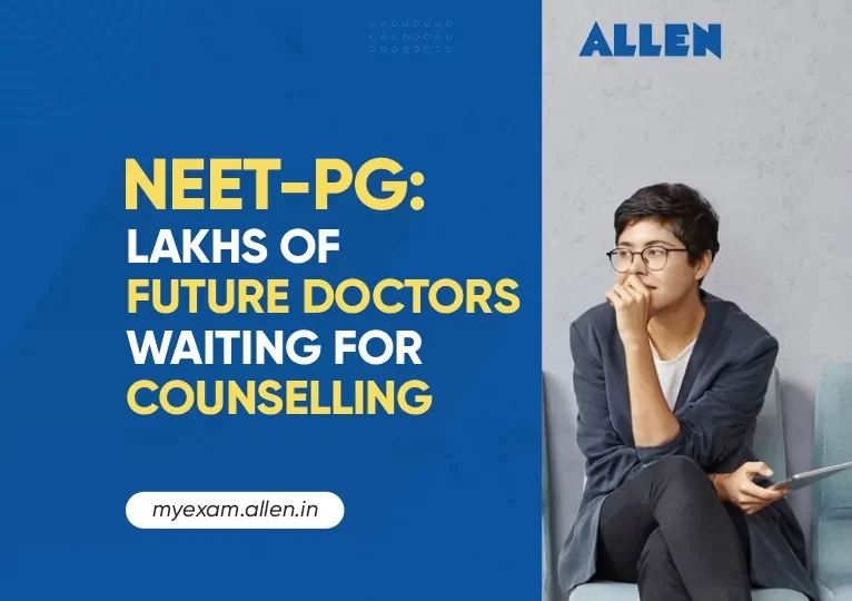 NEET PG Lakhs of future doctors waiting for counselling 7 Oct