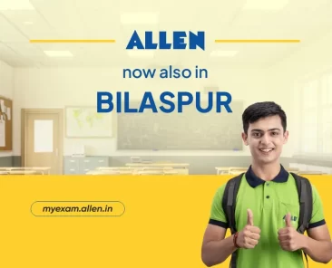 ALLEN Career Institute now in Bilaspur