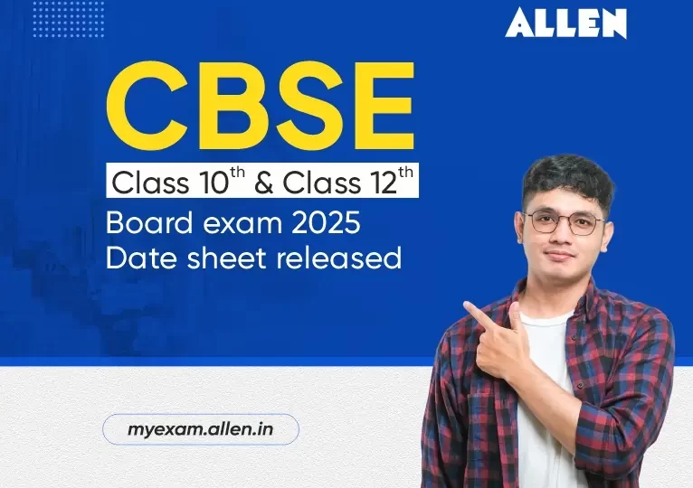 CBSE Class 10th and 12th Board Exam 2025 Date Sheet Released