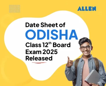 Date Sheet of Odisha Class 12 Board Exam 2025 Released