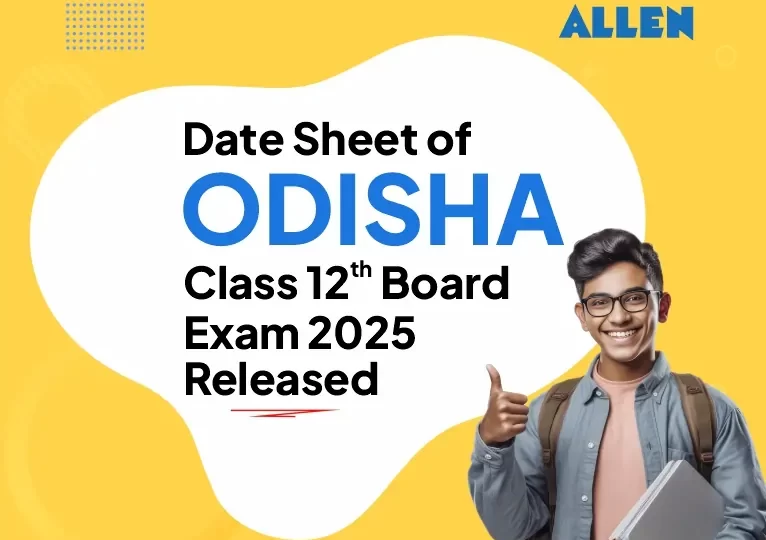 Date Sheet of Odisha Class 12 Board Exam 2025 Released