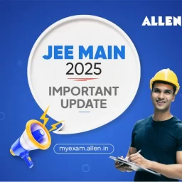 JEE Main 2025 Important Update