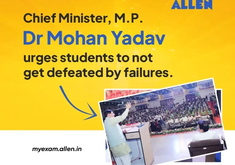 MP CM Dr. Mohan Yadav Calls Upon the Students to Not Get Defeated by Failures