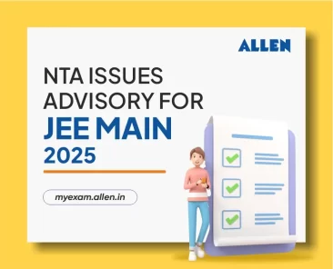 NTA issues Advisory for JEE Main 2025