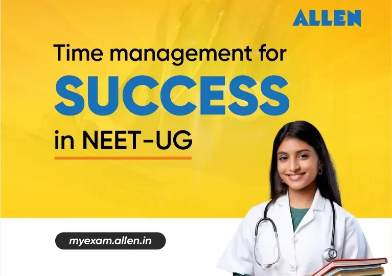 Time Management for Success in NEET UG