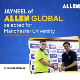 Jayneel of Allen Global selected for Manchester University