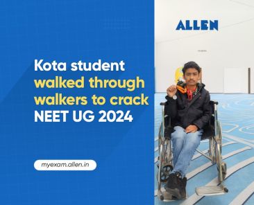 Kota Student Walked through Walkers to Crack NEET UG 2024