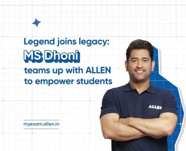 Legend joins legacy MS Dhoni teams up with ALLEN to empower students