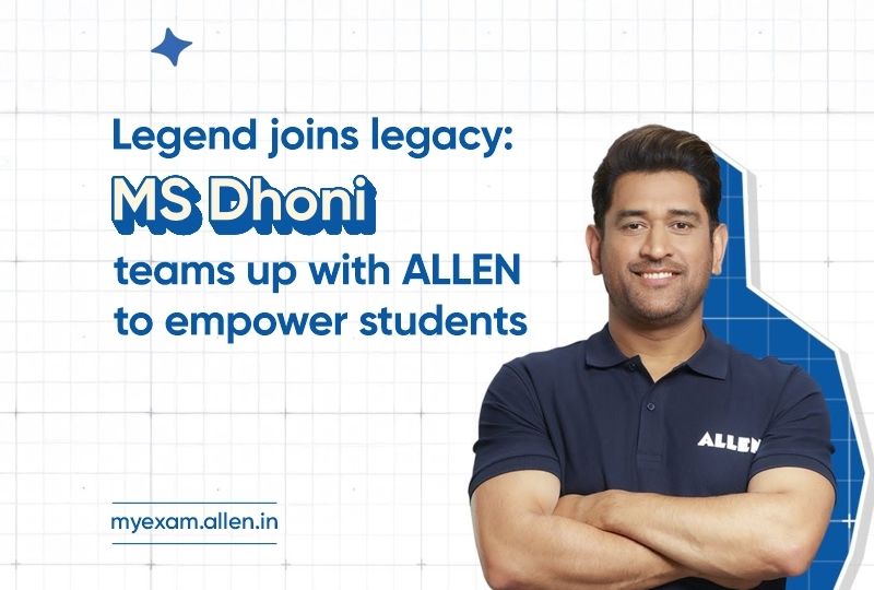 Legend joins legacy MS Dhoni teams up with ALLEN to empower students