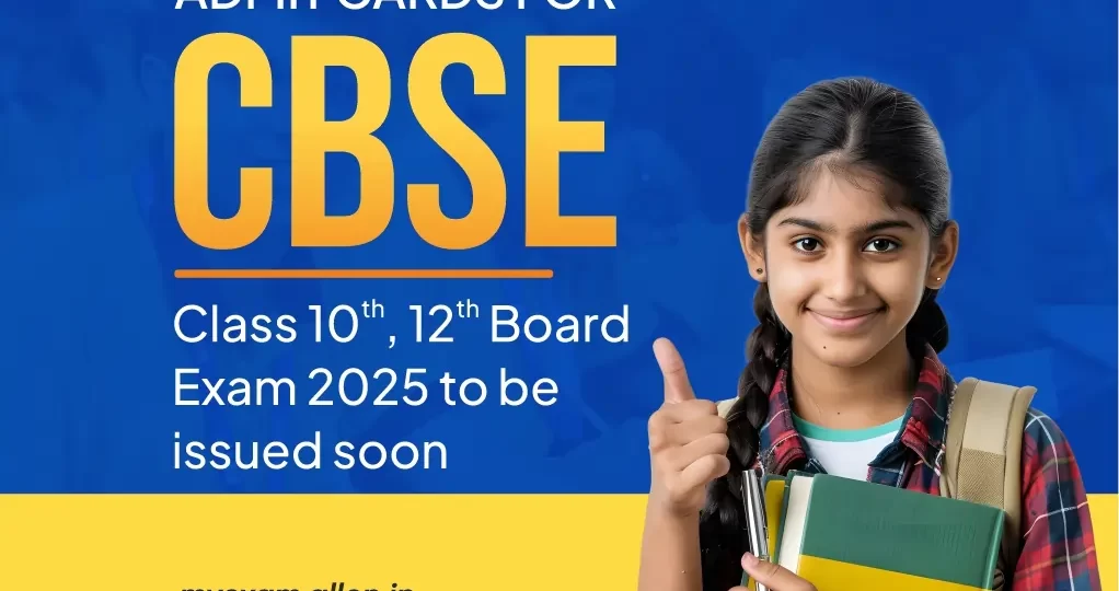 Admit cards for CBSE Class 10, 12 Board Exam 2025 to be issued soon