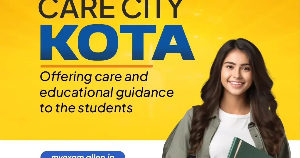 Care city’ Kota offering care and educational guidance to the students