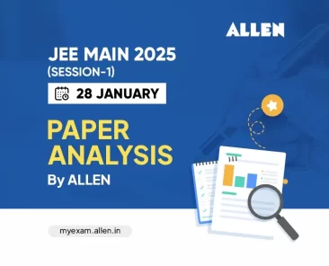 JEE Main 2025 Session 1 Paper Analysis (24 Jan) By ALLEN