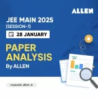 JEE Main 2025 Session 1 Paper Analysis (24 Jan) By ALLEN