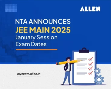 NTA Announces JEE Main 2025 January Session Exam Dates