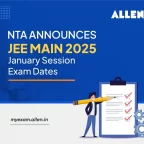 NTA Announces JEE Main 2025 January Session Exam Dates