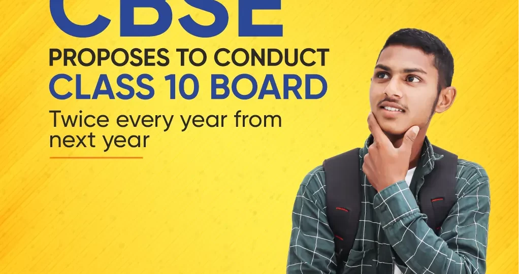 CBSE Proposes to Conduct Class 10 Board Exam Twice a Year From Next Year