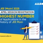 JEE Main 2025 April Session Records Highest Applications Ever