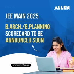 JEE Main 2025 Session 1 B. ArchB.Planning Results will be Released Soon